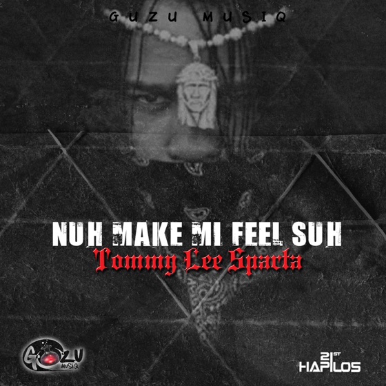 Cover artwork for Nuh Make Me Feel Suh