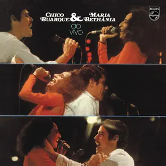 Chico Buarque & Maria Bethania (Live 1975) by Chico Buarque & Maria Bethânia album reviews, ratings, credits
