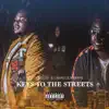 Keys to the Streets (feat. Tee Grizzley) - Single album lyrics, reviews, download