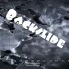 Backslide album lyrics, reviews, download