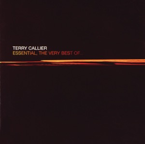 Essential - The Very Best of Terry Callier