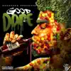 Good Dope, Vol. 1 - EP album lyrics, reviews, download