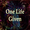 One Life Given - Single