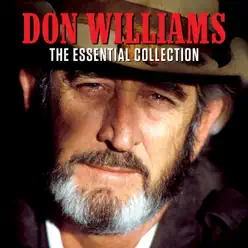 The Essential Collection - Don Williams