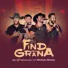 Find Sem Grana (feat. Munhoz & Mariano) [Ao Vivo] - Single album lyrics, reviews, download