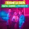 Échame la Culpa (Slovak Version) [feat. Stefi & Basta Fix] - Single