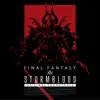 STORMBLOOD: FINAL FANTASY XIV Original Soundtrack album lyrics, reviews, download