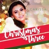 Carissa - Nakaraang Pasko