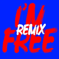 I'm Free (Remixes) - EP - The Rolling Stones
