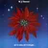 All Is Calm, All Is Bright album lyrics, reviews, download