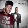 Vir Com Tudo (feat. Landrick) - Single