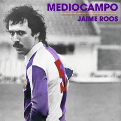 Mediocampo - Jaime Roos