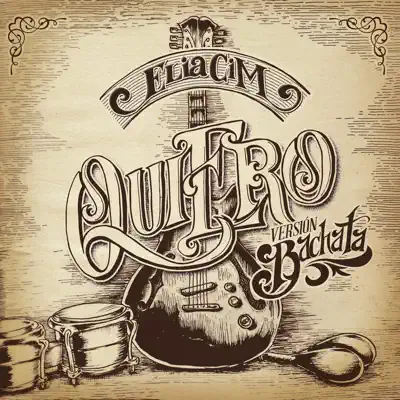 Quiero (Version Bachata) - Single - Eliacim