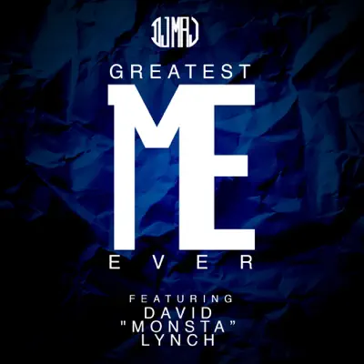 Greatest Me Ever (feat. David "Monsta" Lynch) - Single - Dj Maj
