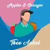 Apples & Oranges - EP album lyrics, reviews, download