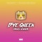 Bye Queen - Krom & Emkier lyrics