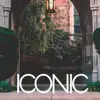 Iconic - Single album lyrics, reviews, download
