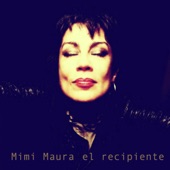 Mimi Maura - El Recipiente - Kingston Factory Band Mix