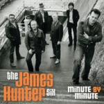 The James Hunter Six - Nothin' I Wouldn't Do