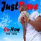 On-Now - JustDave903 lyrics