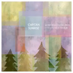 La vida en la casa del árbol - Single - Capitán Sunrise La vida en la casa del árbol - Single - Capitán Sunrise