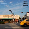 Miami Beach Bodega