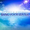 Bang Voor Water - Single