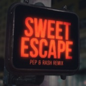 Sweet Escape (feat. Sirena) [Pep & Rash Remix] artwork