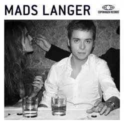 Mads Langer (Bonus Track Version) - Mads Langer