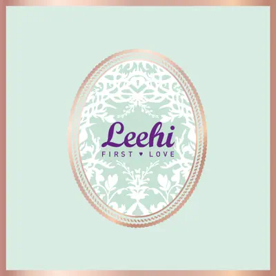 First Love - Lee Hi First Love - Lee Hi
