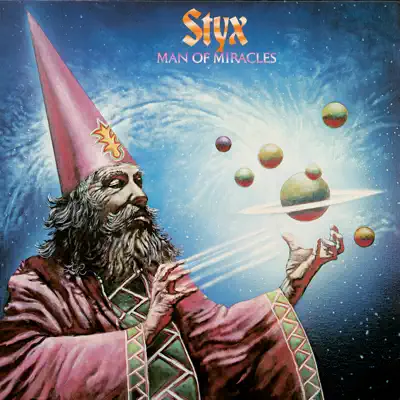 Man of Miracles - Styx