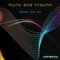 Ready Set Go (Ryno Remix) - RYNO & tVauhn lyrics