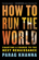 Parag Khanna - How to Run the World: Charting a Course to the Next Renaissance (Unabridged)