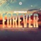 Forever - Da Tweekaz lyrics