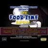 Stream & download Food Time Riddim - Single