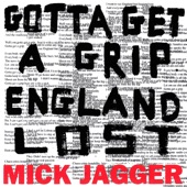 Gotta Get a Grip / England Lost - Single