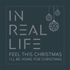 Feel This Christmas / I'll Be Home for Christmas - Single