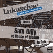 In Dub (Lukascher & die Alpine Dub Foundation Meets Sam Gilly at House of Riddim) - EP artwork