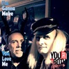 You & Me Both - I'm Gonna Make You Love Me