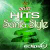 2017 Hits (Santa Style) - Single album lyrics, reviews, download