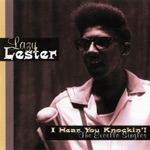 Lazy Lester - Lester's Stomp