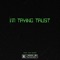 I'm Trying Trust - Jay Luse lyrics