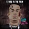 Stood in the Rain (feat. Forgiato Blow) - DJ Winn lyrics