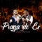 Praga de Ex (feat. Israel & Rodolffo) - Kaio & Fernando lyrics