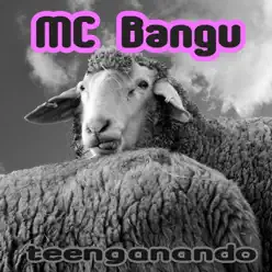 Teenganando - EP - MC Bangu Teenganando - EP - MC Bangu
