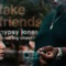 Fake Friends (feat. Big Cheeko) - Gypsy Jones lyrics