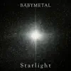 Starlight - Single album lyrics, reviews, download