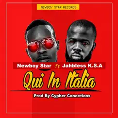 Qui In Italia (feat. Jahbless K.S.A) - Single by Newboy Star album reviews, ratings, credits