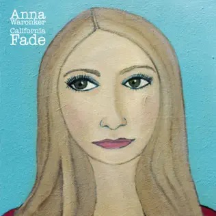 descargar álbum Anna Waronker - California Fade