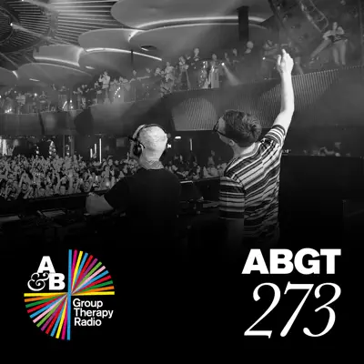 Group Therapy 273 - Above & Beyond